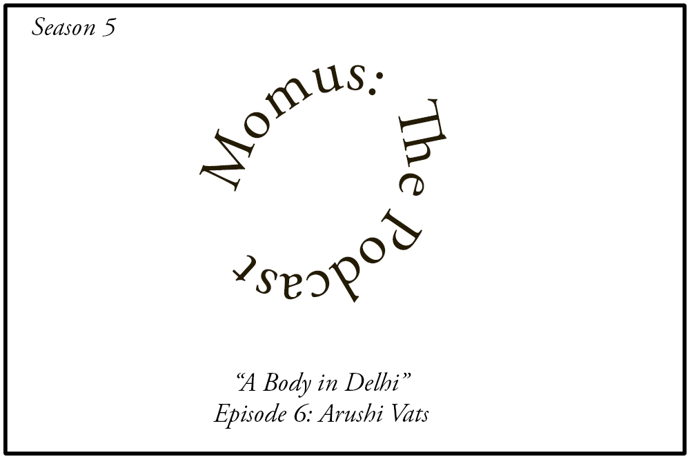 "A Body in Delhi" Arushi Vats
