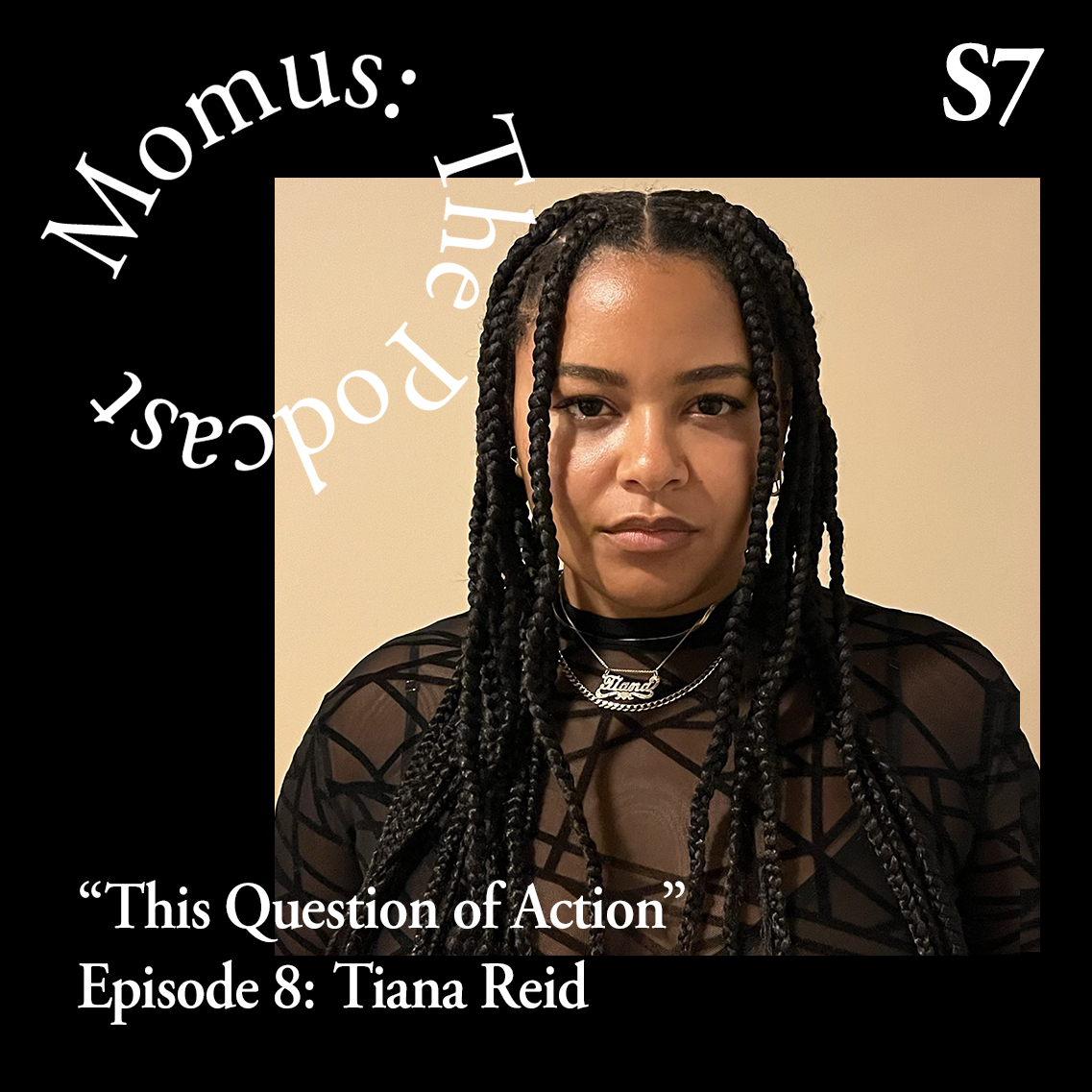 "This Question of Action" Tiana Reid