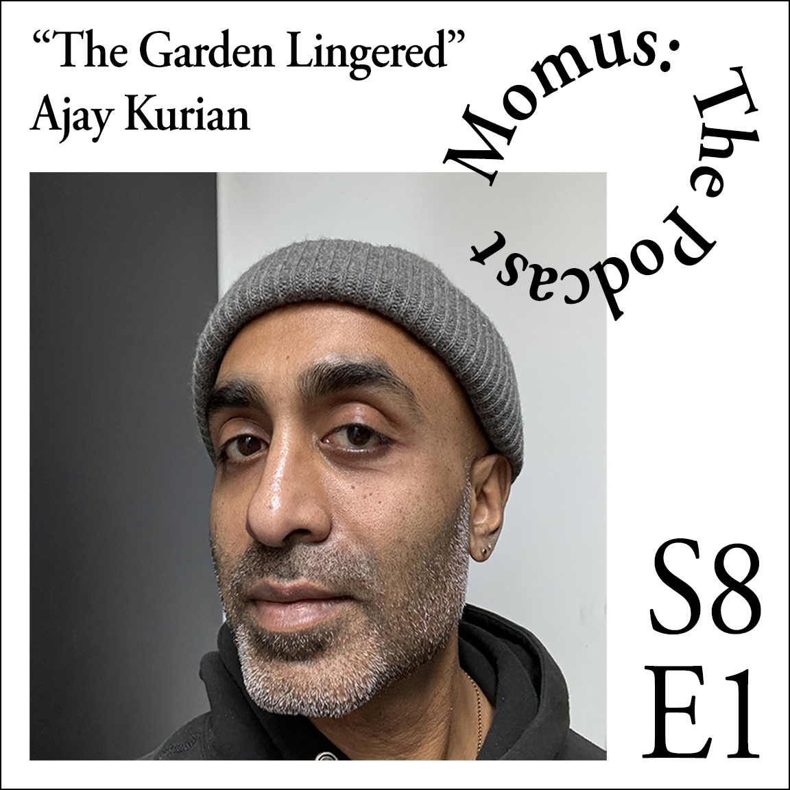 "The Garden Lingered" Ajay Kurian