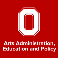 The Ohio State University&rsquo;s Department of Arts Administration, Education and Policy